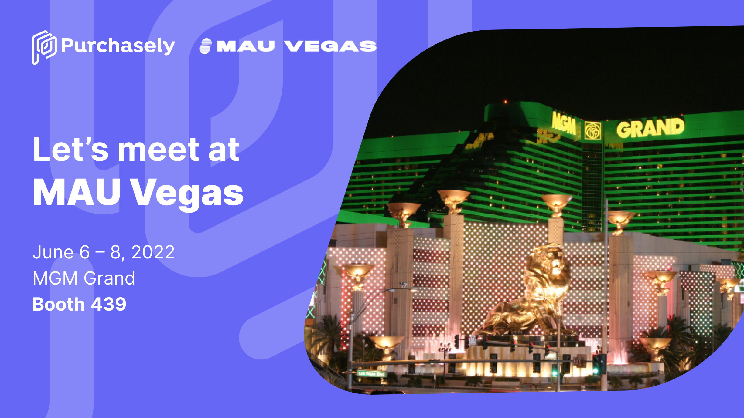 Meet Purchasely at MAU Vegas 2022